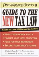 Pricewaterhousecoopers Guide to the New Tax Law 0345451384 Book Cover