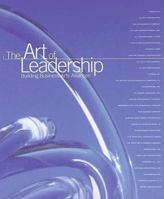 The Art of Leadership: Building Business-Arts Alliances 0789205661 Book Cover