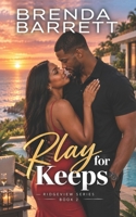 Play For Keeps (Ridgeview) 9769743046 Book Cover