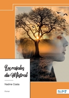 Les rafales du Mistral 2385917149 Book Cover
