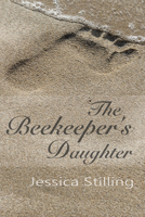 The Beekeeper's Daughter 1949290190 Book Cover