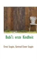 Bubi's erste Kindheit 0559447663 Book Cover