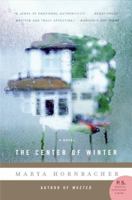 The Center of Winter 0060929685 Book Cover