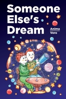 Someone Else's Dream B086Y2S2T8 Book Cover