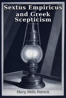 Sextus Empiricus and Greek Scepticism B0HHFTMJ7S Book Cover