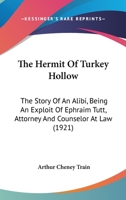 The Hermit of Turkey Hollow 1016901437 Book Cover