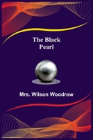 The Black Pearl 1519274696 Book Cover