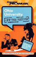 Ohio University: Off the Record (College Prowler) (College Prowler: Ohio University Off the Record) 159658095X Book Cover