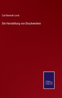 Die Herstellung von Druckwerken 3375060866 Book Cover