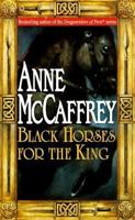 Black Horses For the King 0152063781 Book Cover