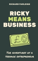 Ricky Means Business B0HH995WZM Book Cover