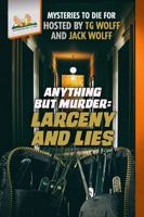 Mysteries to Die For: Larceny and Lies B0F5NWQ1C1 Book Cover
