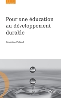 Pour une éducation au développement durable 2759209059 Book Cover