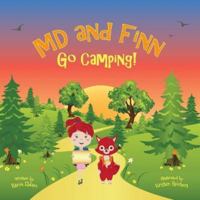 MD and Finn Go Camping! 0997375507 Book Cover