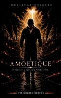 Amoetique: The Modern Odyssey 2322855413 Book Cover