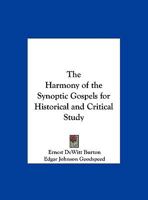 A Harmony of the Synoptic Gospels for Historical and Critical Study 1015614191 Book Cover