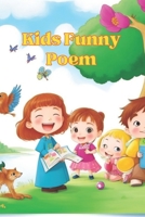KIDS FUNNY POEMS B0CHDNHTD5 Book Cover