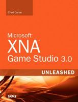 Microsoft XNA Game Studio 3.0 Unleashed 0672330229 Book Cover