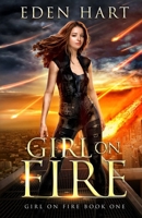 Girl on Fire 1922838004 Book Cover