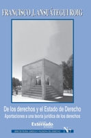 DE LOS DERECHOS Y EL ESTADO DE DERECHO B003B10RV2 Book Cover