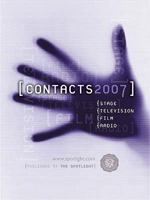 Contacts 2007: Stage, Television, Film and Radio 0955324106 Book Cover