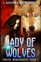 Lady of Wolves 4824114160 Book Cover