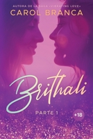 Brithali: Primera parte (Spanish Edition) 8409565226 Book Cover
