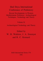 Recent Developments in Western Mediterranean Prehistory, Volume II: Archaeological Technology and Theory 0860547272 Book Cover