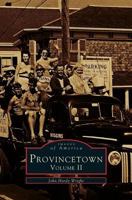 Provincetown: Volume II 0738590274 Book Cover