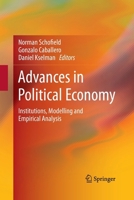 Advances in Political Economy: Institutions, Modelling and Empirical Analysis 3642352383 Book Cover