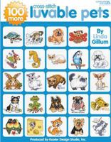 100 More Luvable Cross Stitch Pets ( Leisure Arts #4413) 1601406576 Book Cover