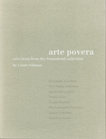 Arte Povera: Selections from the Sonnabend Collection 1884919111 Book Cover