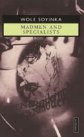 Madmen and Specialists: A Play (Spotlight Dramabook) 080901226X Book Cover