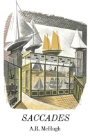 Saccades: Saccades 0648914534 Book Cover