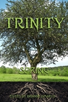 Trinity: Spring B08Y4RLYDG Book Cover