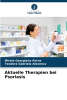 Aktuelle Therapien bei Psoriasis 6206854469 Book Cover