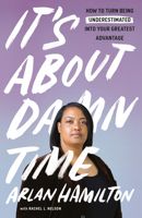 It's About Damn Time 0593136411 Book Cover