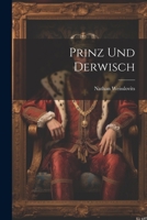 Prinz Und Derwisch 1274250447 Book Cover