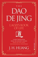 Dao de Jing : Laozi's Book of Life: a New Translation from the Ancient Chinese 0063135868 Book Cover