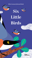 Six Little Birds - Pop-up Book 3899558286 Book Cover