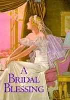 A Bridal Blessing 1883211115 Book Cover