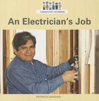 An Electrician's Job 1627129944 Book Cover