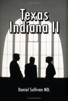 Texas Indiana II 1420894064 Book Cover