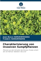 Charakterisierung von invasiven Sumpfpflanzen (German Edition) 6207616103 Book Cover