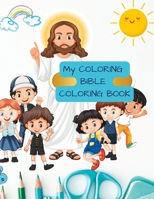 My Bible Coloring Book B0C2SG4NM1 Book Cover