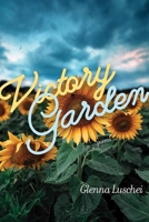 Victory Garden: Poems 0826364527 Book Cover