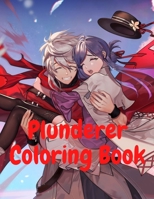 Plunderer Coloring Book: Super Gift for Plunderer fans - Perfect Anime Gift for Boys & Girls - The best 37 high-quality Illustrations B087R5NM49 Book Cover