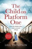 The Child On Platform One 1472258010 Book Cover