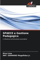 SPAECE e Gestione Pedagogica (Italian Edition) 6208181747 Book Cover