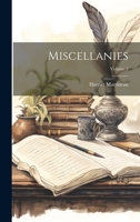 Miscellanies; Volume 2 1022807420 Book Cover